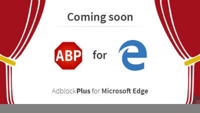 Adblock Plus подтвердили скорый выход расширения для Microsoft Edge